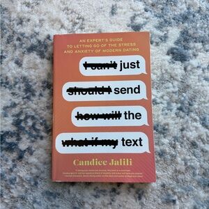 “Just Send the Text” by Candice Jalili